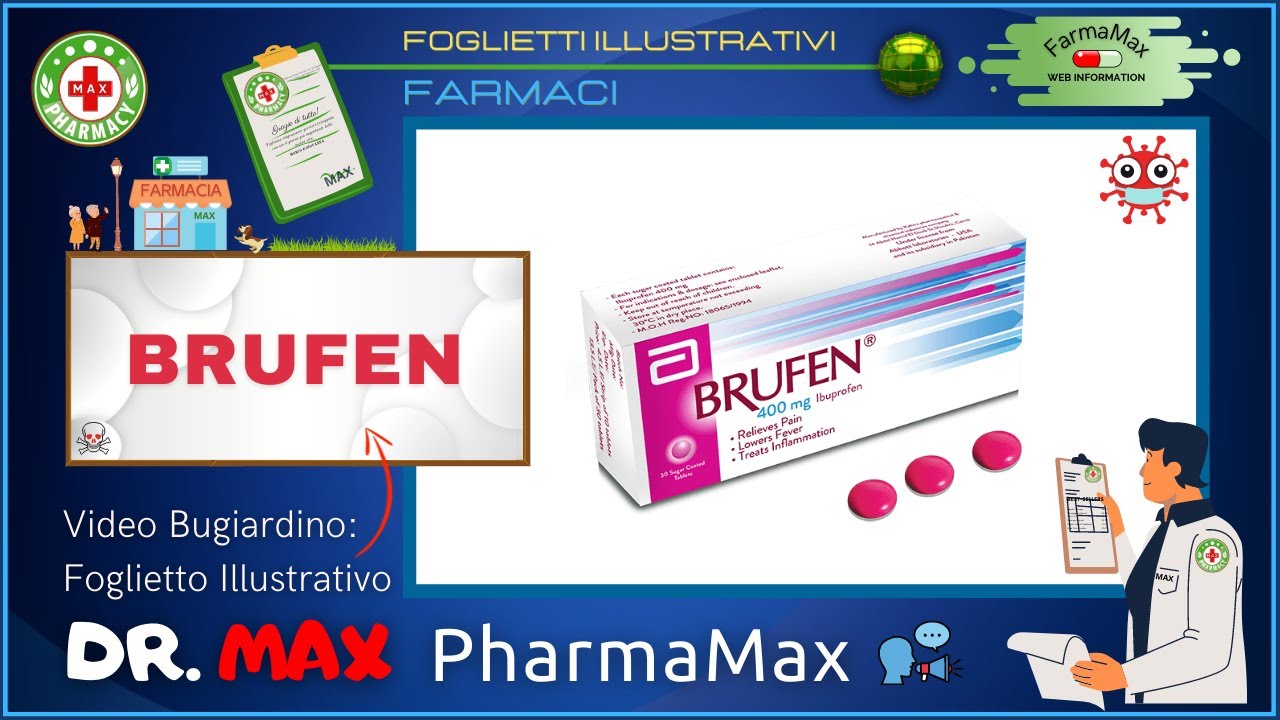 Farmaco BRUFEN Foglietto Illustrativo Bugiardino