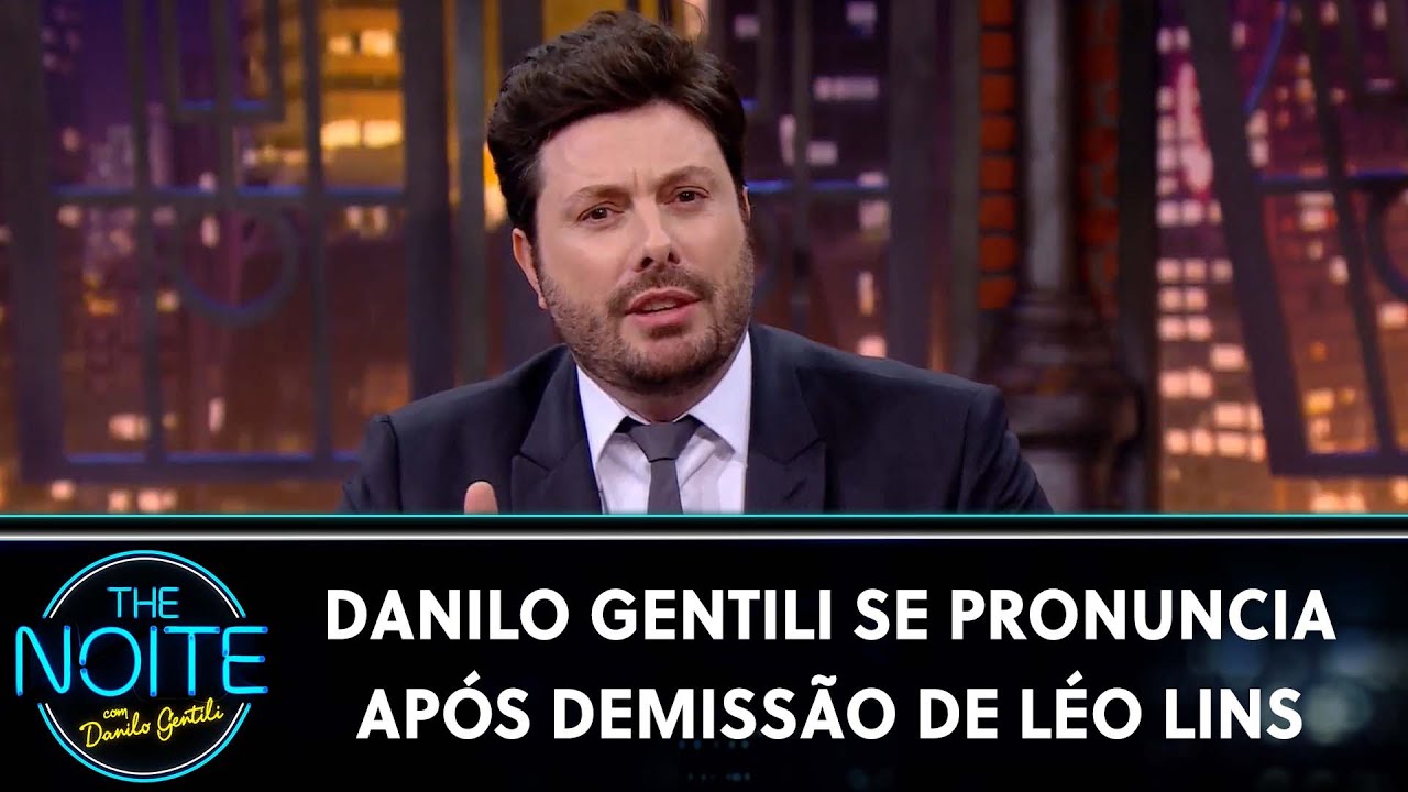 Danilo Gentili Se Pronuncia Após Demissão Do Humorista Léo Lins Do Sbt