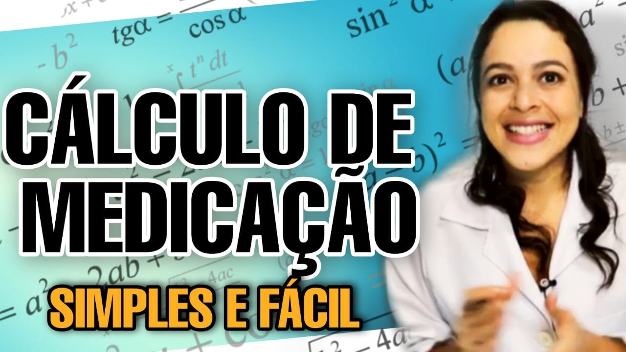 CÁlculo De MedicaÇÃo De Forma Simples E Facil Calculos De Medicamentos Regra De TrÊs 0819