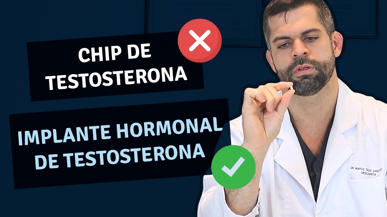 Implante Hormonal Testosterona Subcutâneo (Chip) Dr Marco Túlio