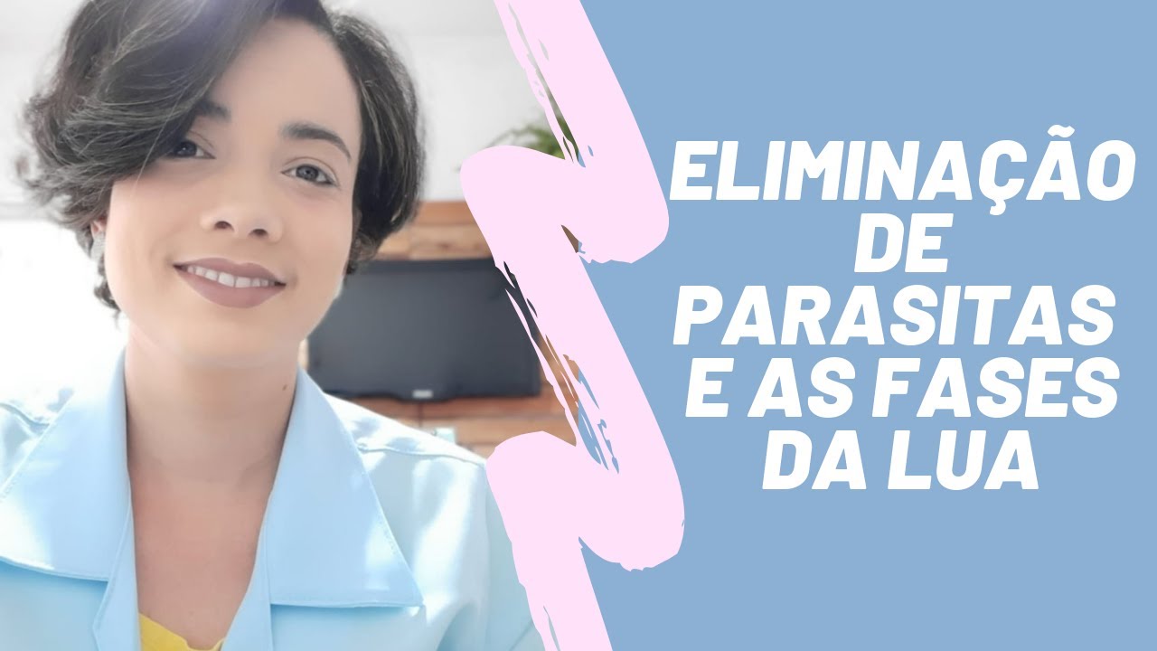 Como a Lua influencia a eliminação de parasitas: conheça as fases lunares