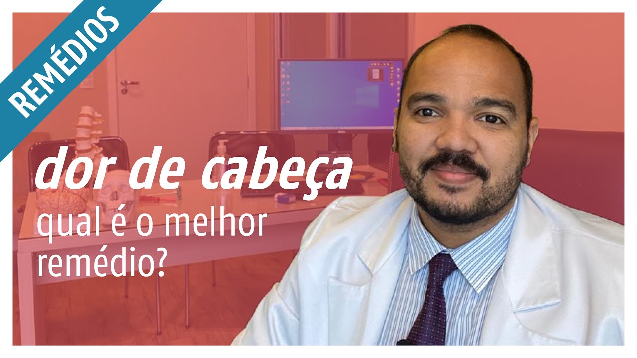 Descubra o melhor remédio para aliviar a dor de cabeça