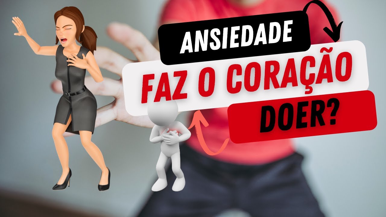 Dor no peito: causas e sintomas da ansiedade