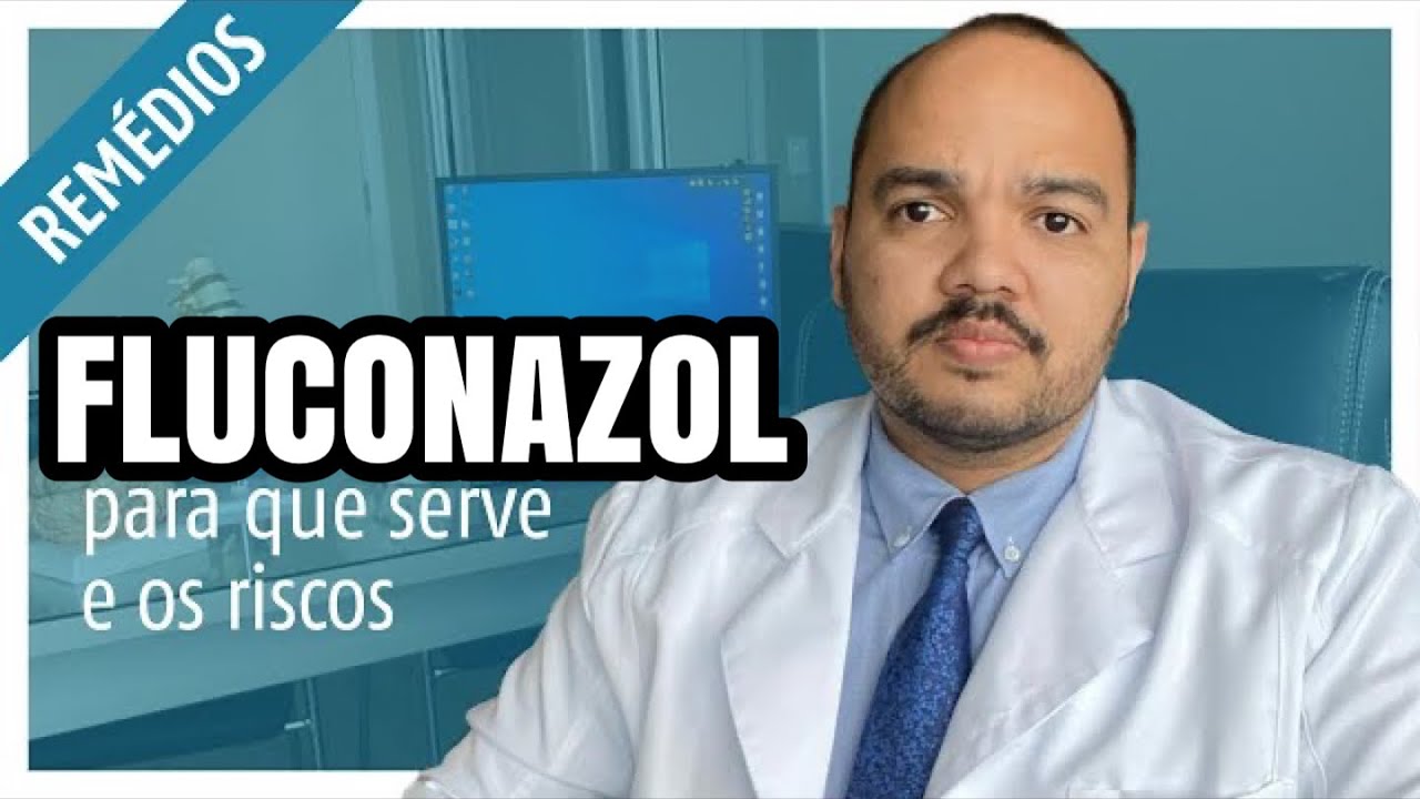 Fluconazol: saiba para que serve e como funciona.