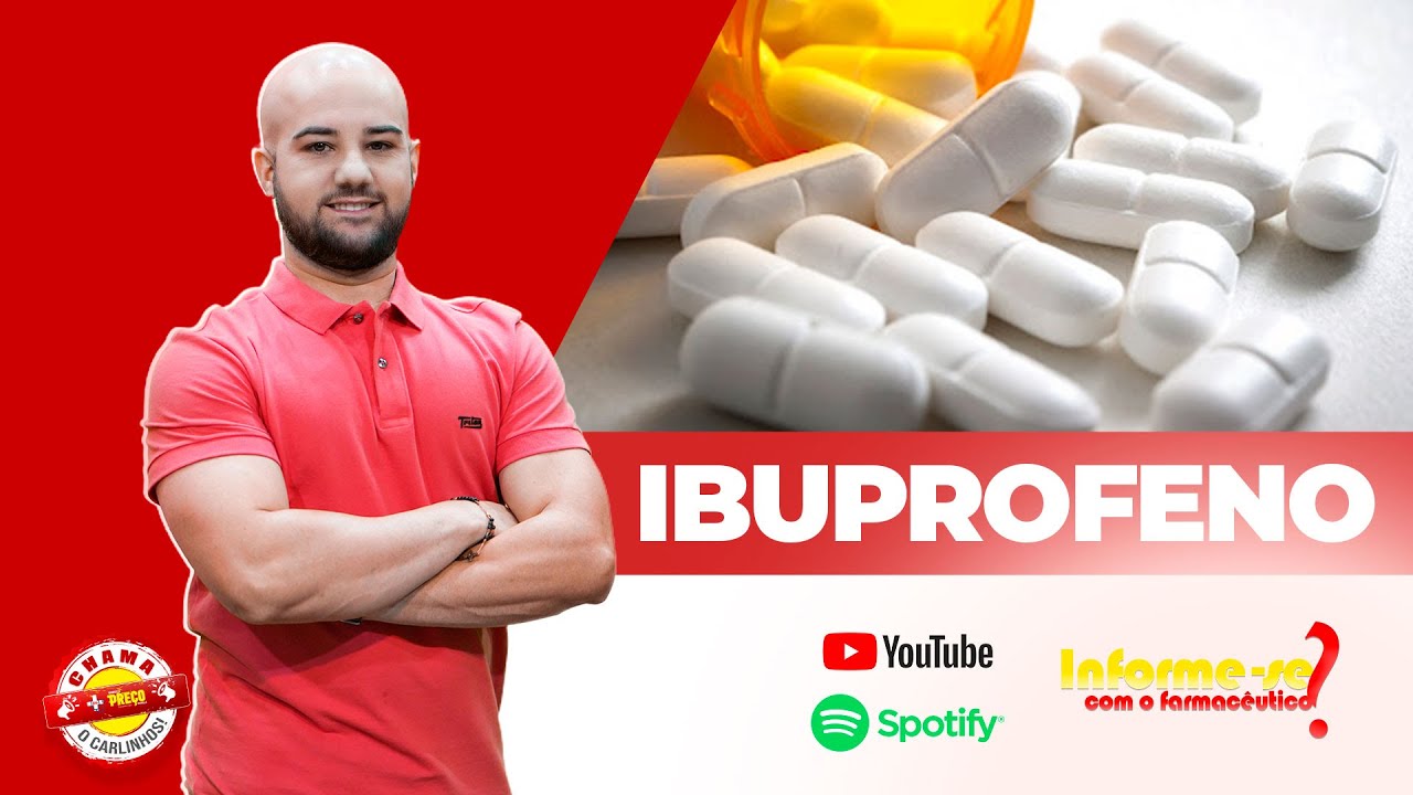 IBUPROFENO Informese com o Farmacêutico