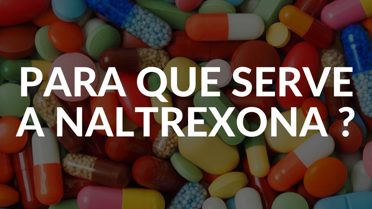 naltrexona para que serve 