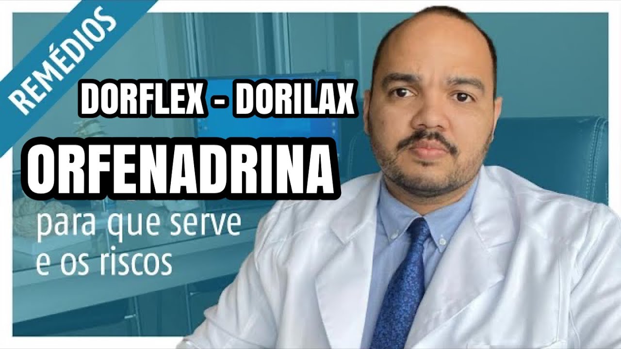 orfenadrina para que serve 