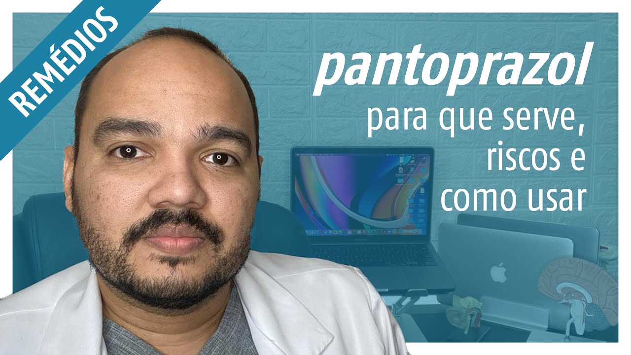 Pantoprazol: Indicações, Precauções e Modo de Uso