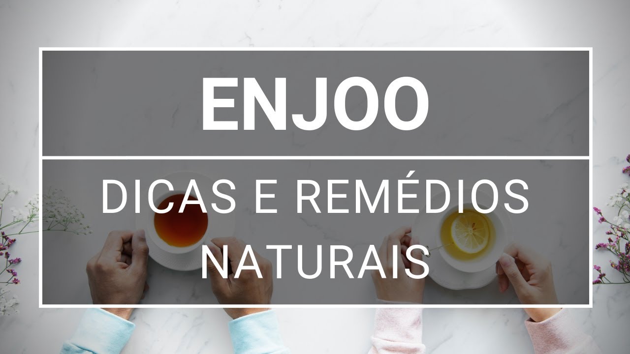 Remédios naturais para enjoo: dicas eficazes