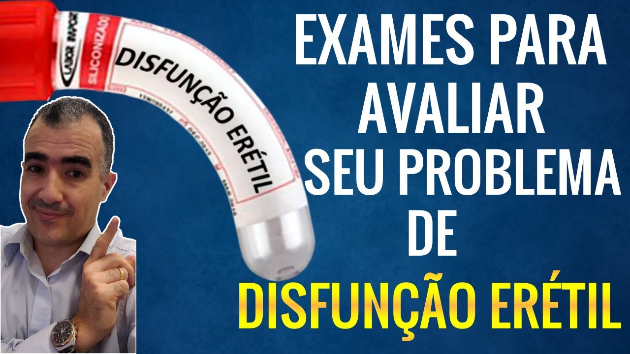 Avaliação De Disfunção Erétil Através De Exames 3344