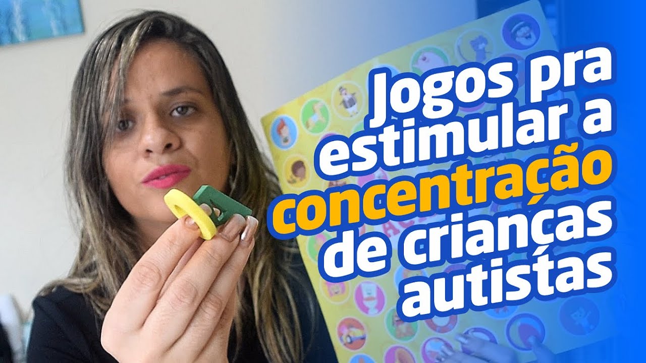 Jogos para melhorar a concentração de crianças com autismo