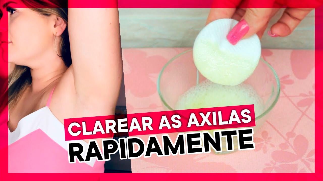 Clareamento De Axilas E Virilha Receita Eficaz E R Pida