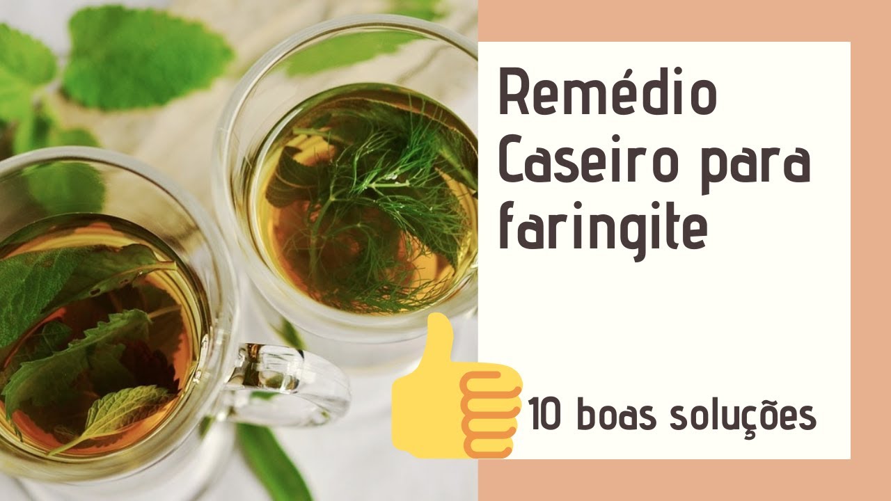 10 remédios caseiros eficazes para tratar a faringite.
