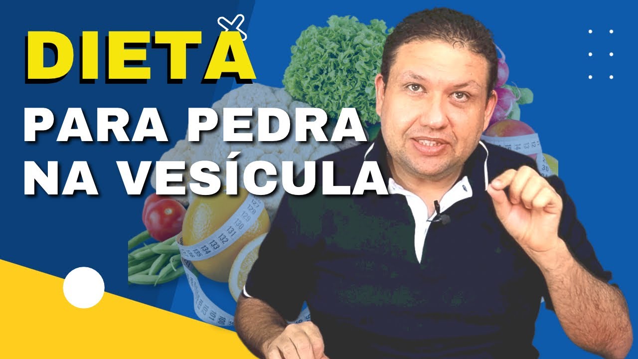 Alimentos recomendados e evitados para pedra na vesícula: guia completo.