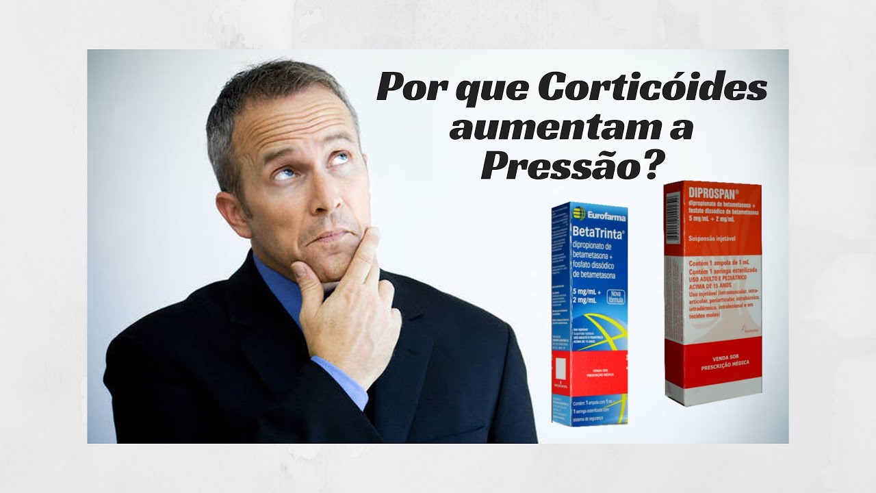 Como os corticosteróides afetam a pressão arterial?