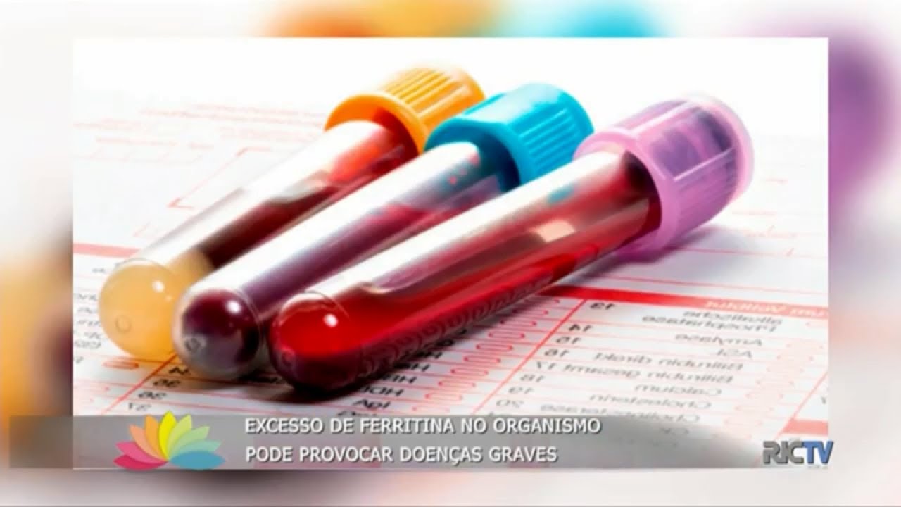 Excesso de Ferritina no Organismo: Causas e Doenças Associadas