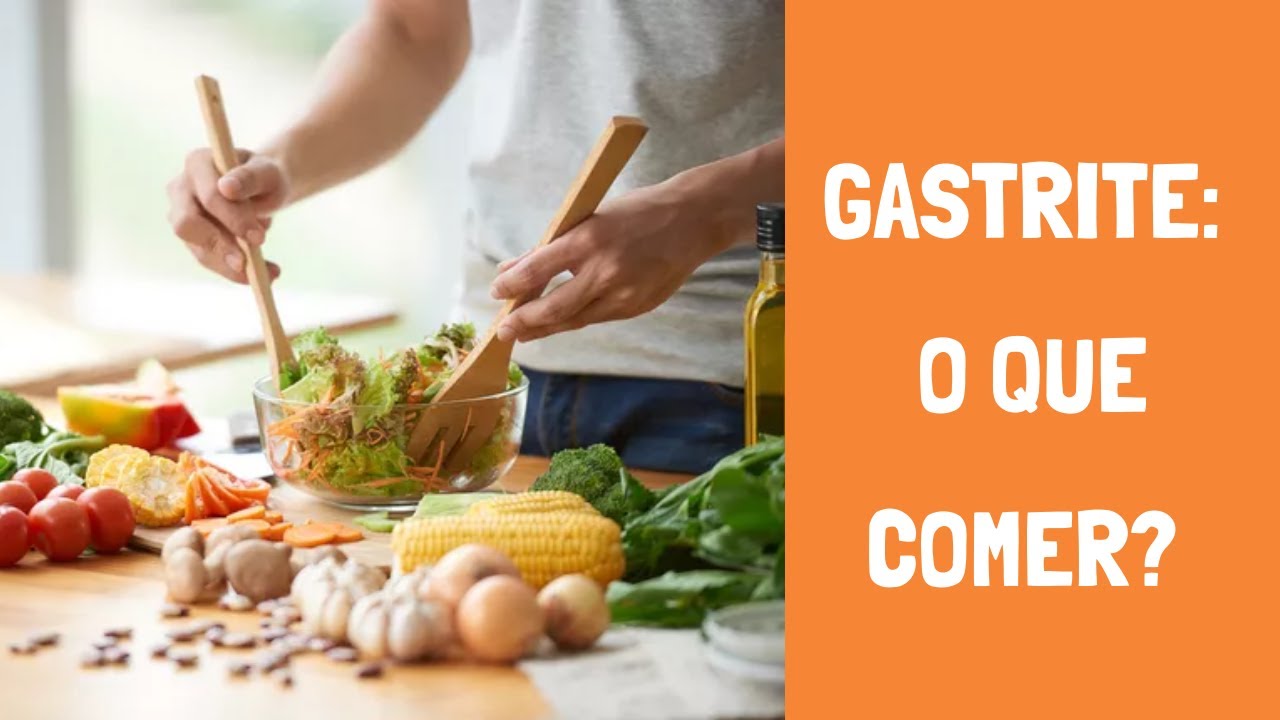 Melhores alimentos e hábitos para melhorar GASTRITE: dicas essenciais