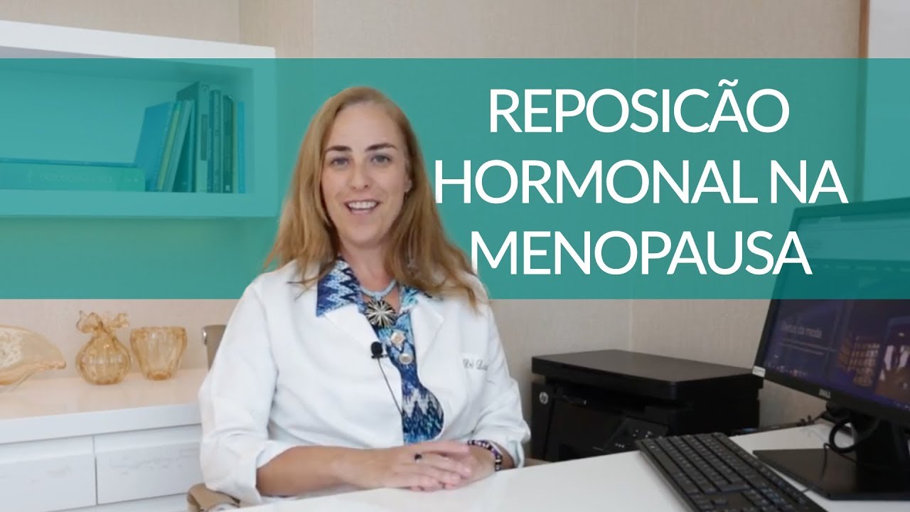 Riscos E Benefícios Da Reposição Hormonal Na Menopausa O Que Você